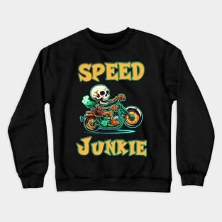 Speed Junkie Crewneck Sweatshirt